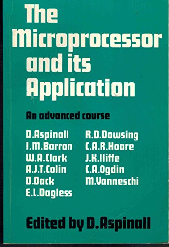 9780521297981: The Microprocessor and its Application: An Advanced Course