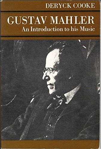 Imagen de archivo de Gustav Mahler: An Introduction to His Music a la venta por Half Price Books Inc.