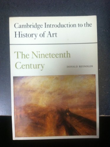 9780521298698: The Nineteenth Century (Cambridge Introduction to the History of Art)
