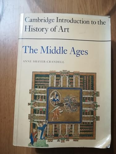 Beispielbild fr The Middle Ages (The Cambridge Introduction to Art) zum Verkauf von SecondSale