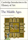 Imagen de archivo de The Middle Ages (The Cambridge Introduction to Art) a la venta por SecondSale