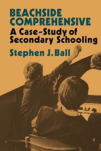 Imagen de archivo de Beachside Comprehensive: A Case-Study of Secondary Schooling a la venta por GF Books, Inc.