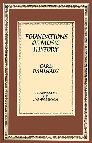 Imagen de archivo de Foundations of Music History a la venta por ThriftBooks-Atlanta