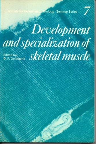 Beispielbild fr Development and Specialization of Skeletal Muscle zum Verkauf von Anybook.com