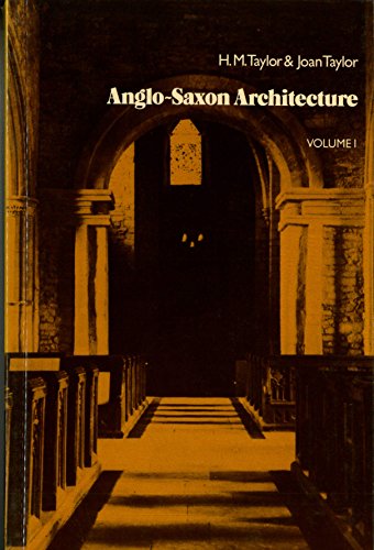 9780521299145: Anglo-Saxon Architecture 2 Volume Set (Boxed Set)