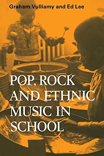 Stock image for Pop, Rock and Ethnic Music in School (Resources of Music, Series Number 20) for sale by MusicMagpie