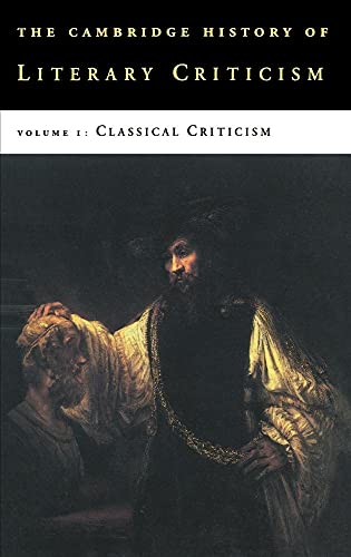 Stock image for The Cambridge History of Literary Criticism, Vol. 1: Classical Criticism for sale by MusicMagpie