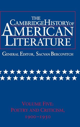 Stock image for The Cambridge History of American Literature: Poetry and Criticism, 1900 1950 (Volume 5) for sale by Anybook.com