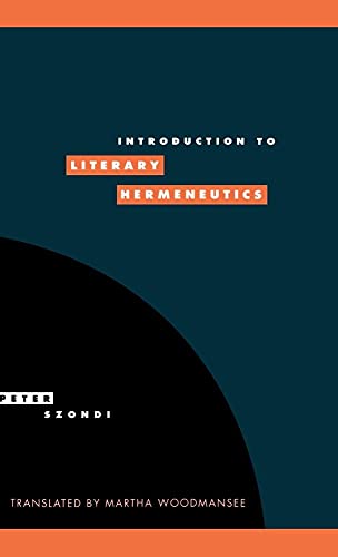 Introduction to Literary Hermeneutics (Literature, Culture, Theory, Series Number 9) (9780521301114) by Szondi, Peter