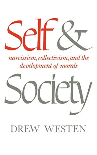 9780521301718: Self and Society: Narcissism, Collectivism, and the Development of Morals