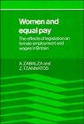Stock image for Women and Equal Pay: The Effects of Legislation on Female Employment and Wages in Britain for sale by WorldofBooks