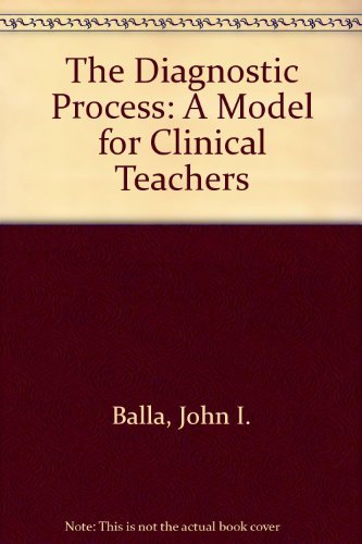 9780521302135: The Diagnostic Process: A Model for Clinical Teachers