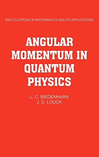 9780521302289: Angular Momentum in Quantum Physics: Theory and Application: 008 (Encyclopedia of Mathematics and its Applications, Series Number 8)