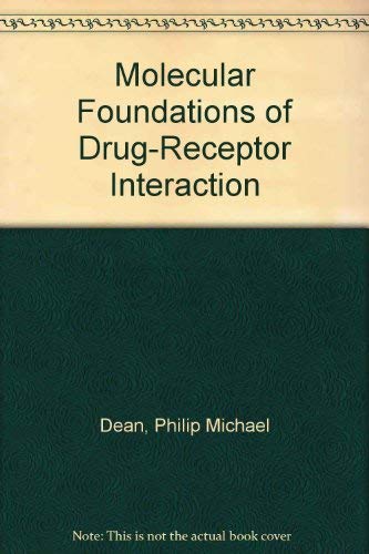 Stock image for Molecular Foundations of Drug-Receptor Interaction for sale by WorldofBooks