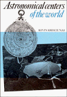Astronomical Centers of the World (9780521302784) by Krisciunas, Kevin