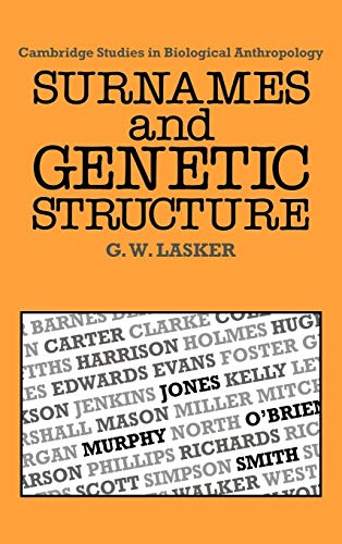 9780521302852: Surnames and Genetic Structure (Cambridge Studies in Biological and Evolutionary Anthropology, Series Number 1)