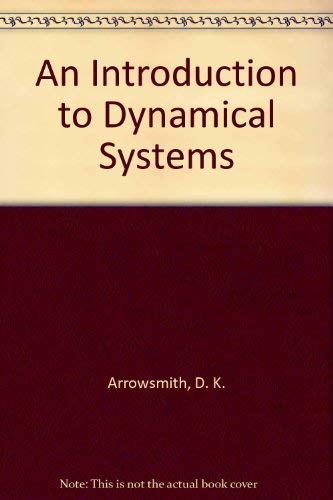9780521303620: An Introduction to Dynamical Systems