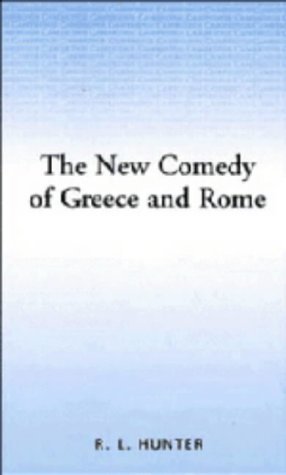 Beispielbild fr The New Comedy of Greece and Rome zum Verkauf von Better World Books