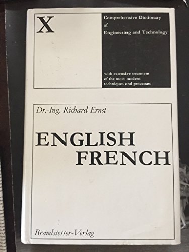 9780521303781: Comprehensive Dictionary of Engineering and Technology: With Extensive Treatment of the Most Modern Techniques and Processes, Vol. 2 English-French