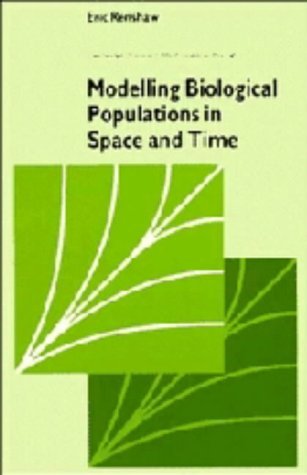 Stock image for Modelling Biological Populations in Space and Time for sale by Moe's Books