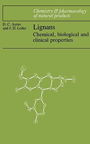 Beispielbild fr Lignans: Chemical, Biological and Clinical Properties (Chemistry and Pharmacology of Natural Products) zum Verkauf von Buchpark