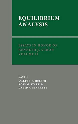 Imagen de archivo de Equilibrium Analysis: Essays in Honor of Kenneth J. Arrow (Volume 2) a la venta por Anybook.com