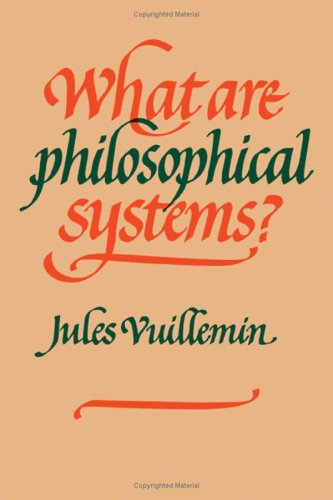 Imagen de archivo de What Are Philosophical Systems? a la venta por Montana Book Company