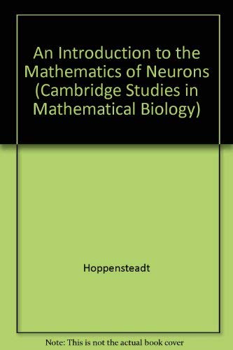 9780521305662: An Introduction to the Mathematics of Neurons