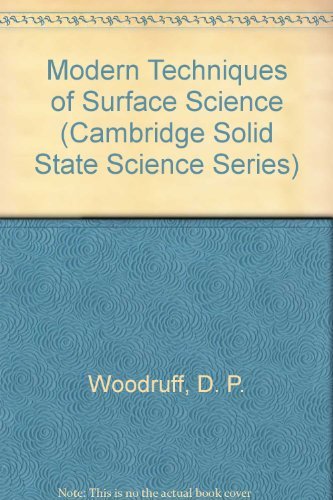 Stock image for Modern Techniques of Surface Science for sale by G. & J. CHESTERS