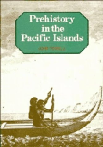 Stock image for Prehistory in the Pacific Islands for sale by Half Price Books Inc.