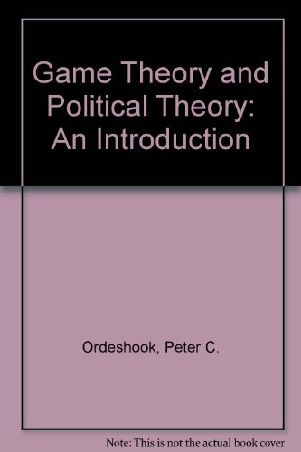 9780521306126: Game Theory and Political Theory: An Introduction