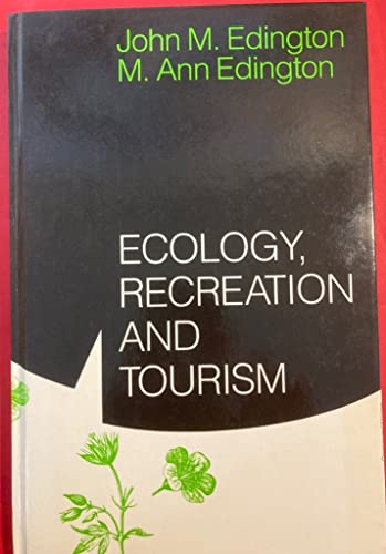 9780521306461: Ecology, Recreation and Tourism