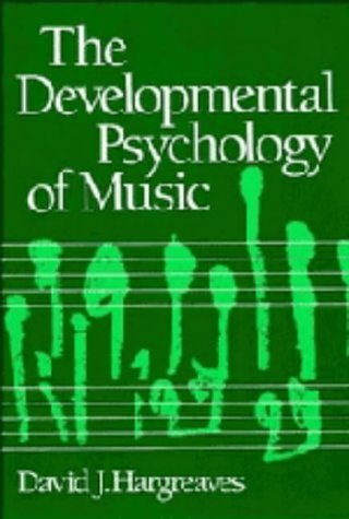 9780521306652: The Developmental Psychology of Music