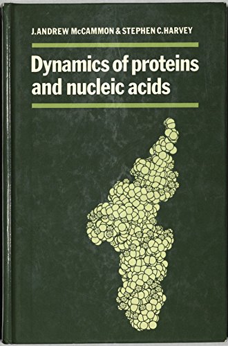Beispielbild fr Dynamics of Proteins and Nucleic Acids zum Verkauf von thebookforest.com