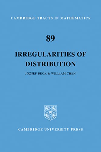 Stock image for Irregularities of Distribution (Cambridge Tracts in Mathematics 89) for sale by MB Books