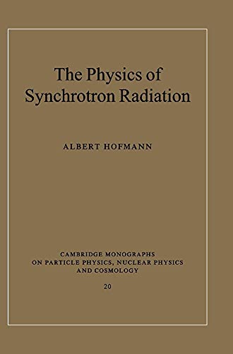 9780521308267: The Physics of Synchrotron Radiation