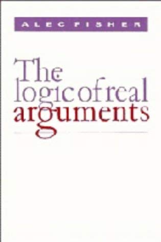 9780521308496: The Logic of Real Arguments