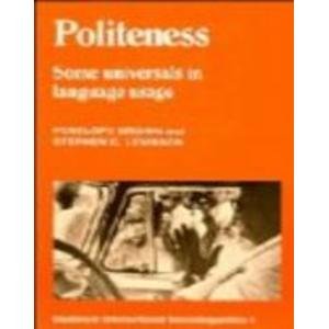 9780521308625: Politeness: Some Universals in Language Usage (Studies in Interactional Sociolinguistics, Series Number 4)