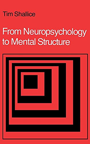 Stock image for From Neuropsychology to Mental Structure for sale by Webbooks, Wigtown