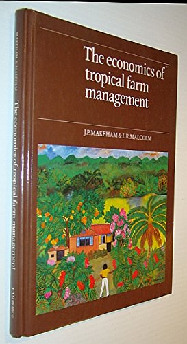 9780521308946: The Economics of Tropical Farm Management