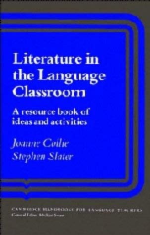 9780521309967: Literature in the Language Classroom: A Resource Book of Ideas and Activities