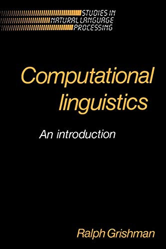 9780521310383: Computational Linguistics: An Introduction (Studies in Natural Language Processing)