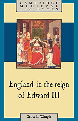 Beispielbild fr England in the Reign of Edward III (Cambridge Medieval Textbooks) zum Verkauf von BooksRun