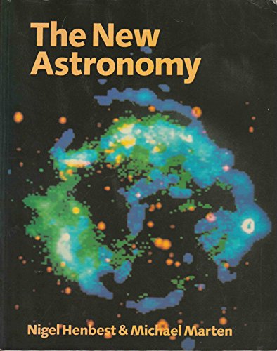 New Astronomy (9780521310574) by Henbest; Marten, Michael