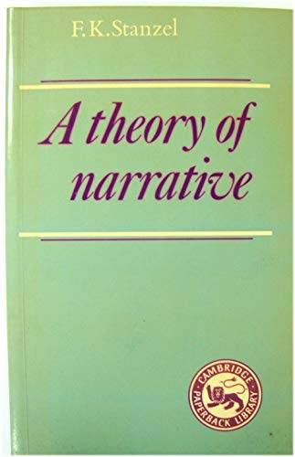 9780521310635: A Theory of Narrative