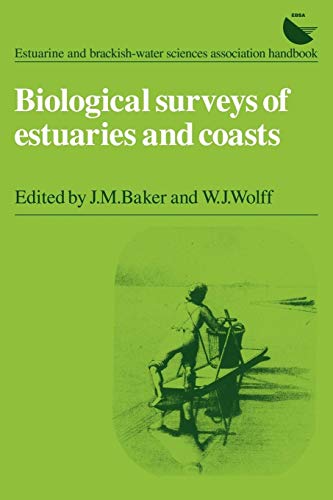 Imagen de archivo de Biological Surveys of Estuaries and Coasts (Estuarine and Brackish Water Sciences Association Handbook) a la venta por Books From California