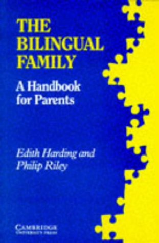 9780521311946: The Bilingual Family