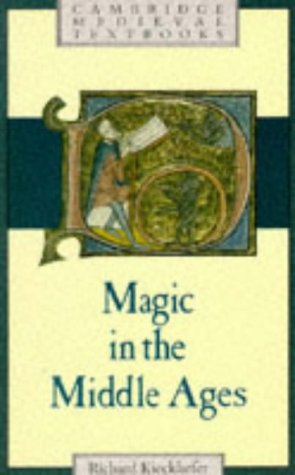 Imagen de archivo de Magic in the Middle Ages (Cambridge Medieval Textbooks) a la venta por HPB-Diamond