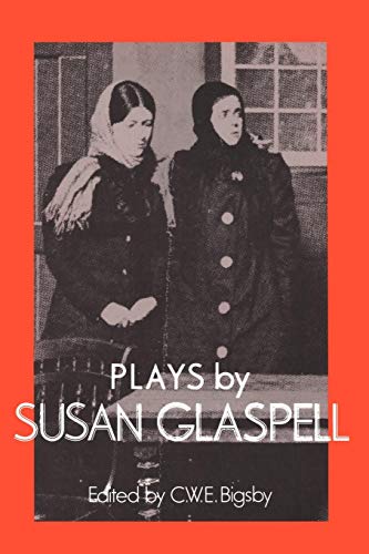 Imagen de archivo de Plays by Susan Glaspell a la venta por Better World Books