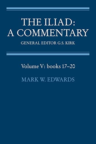 9780521312080: The Iliad: Commentary v5 Bk 17-20: A Commentary Books 17-20: 005
